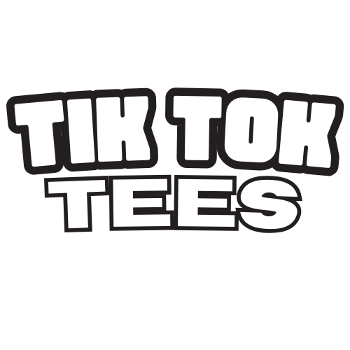 TIKTOKTEES